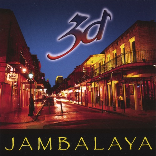 Jambalaya - 3D ritmo de vida